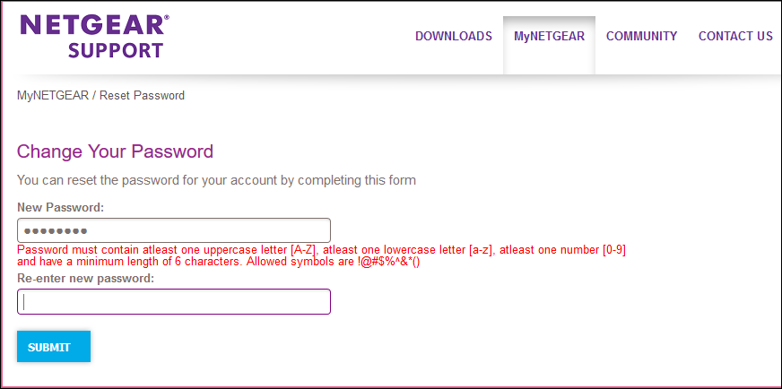 Форма сброса пароля Netgear объясняет требования к паролям… но только как сообщение об ошибке после того, как вы его неудачно ввели. Не настраивайте пользователей на неудачу секретными правилами.