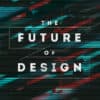 Будущее дизайна